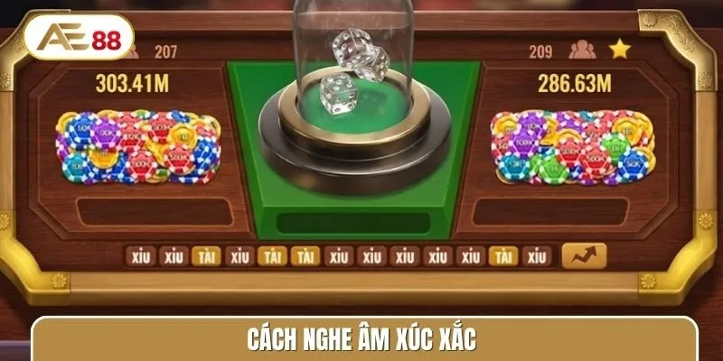 Bật mí các cách nghe âm xúc xắc hiệu quả
